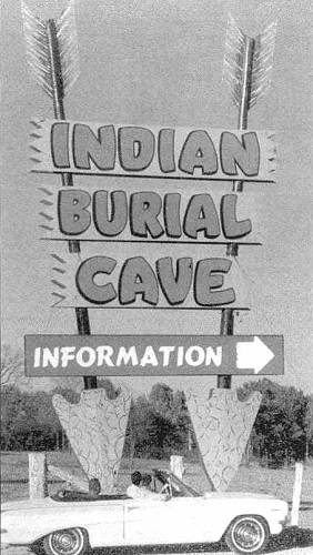 12 Indian Burial Cave Sign
