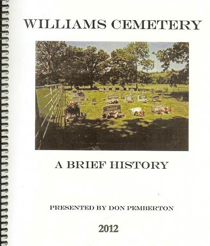 04 Williams Cemetery - A Brief History