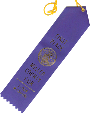  First Place Ribbon Miller County Fair 