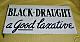 32 Black Draught old sign